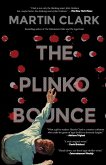 The Plinko Bounce (eBook, ePUB)