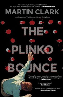 The Plinko Bounce (eBook, ePUB) - Clark, Martin