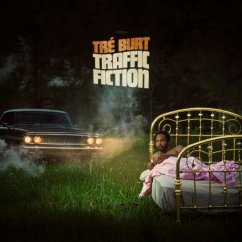 Traffic Fiction - Burt,Tre