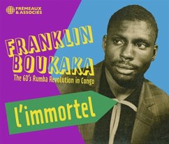 L'Immortel-The 60'S Rumba Revolution In Congo - Boukaka,Franklin