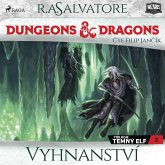 Dungeons & Dragons. Legenda o Drizztovi. Temný elf 2: Vyhnanství (MP3-Download)