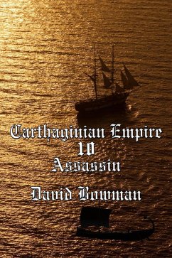 Carthaginian Empire Episode 10 - Assassin (eBook, ePUB) - Bowman, David