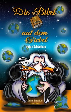 Die Bibel auf dem Giebel wahre Schöpfung (eBook, ePUB) - Bork, Sven M.