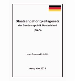 Cover Staatsangehörigkeitsgesetz der Bundesrepublik Deutschland (StAG) (eBook, ePUB)