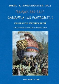 François Rabelais' Gargantua und Pantagruel I (eBook, ePUB)