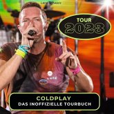 Coldplay - Tour 2023 Coldplay - Tour 2023