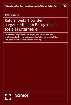 Reformbedarf bei den sorgerechtlichen Befugnissen sozialer Elternteile - Weise, Kathrin