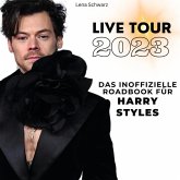 Das inoffizielle Roadbook für Harry Styles