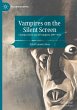 Vampires on the Silent Screen - Bild 1