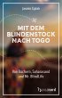 Mit dem Blindenstock nach Togo - Bild 1