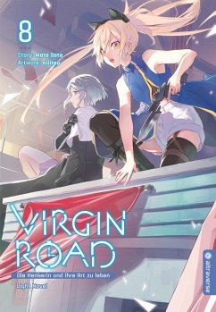 Virgin Road - Die Henkerin und ihre Art zu Leben Light Novel 08 - Sato, Mato;nilitsu