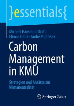 Carbon Management in KMU - Kraft, Michael Hans Gino;Frank, Elimar;Podleisek, André