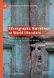 Ethnographic Narratives as World... - Bild 1