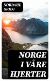 Norge i våre hjerter (eBook, ePUB)