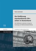 Die Einführung standardisierter Uhrzeiten in Deutschland (eBook, PDF)