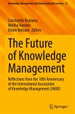 The Future of Knowledge Management