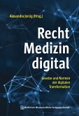 Recht – Medizin – digital (eBook, PDF)