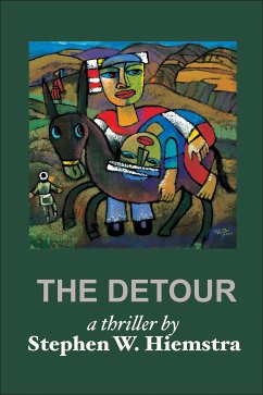 The Detour (eBook, ePUB) - Hiemstra, Stephen W.