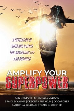 Amplify Your Superpower - Franklin, Deborah; Ayuma, Braidley