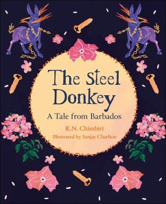 Reading Planet KS2: The Steel Donkey: A Tale from Barbados - Earth/Grey - Chimbiri, Kandace