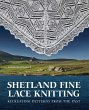 Shetland Fine Lace Knitting - Bild 1