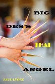 Big Des's Thai Angel (eBook, ePUB)