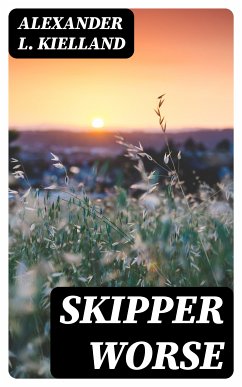 Skipper Worse (eBook, ePUB) - Kielland, Alexander L.