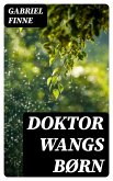 Doktor Wangs børn (eBook, ePUB)