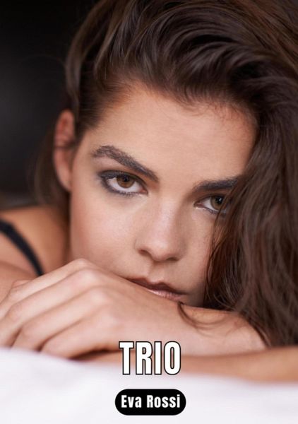 Trio (eBook, ePUB) Trio (eBook, ePUB)