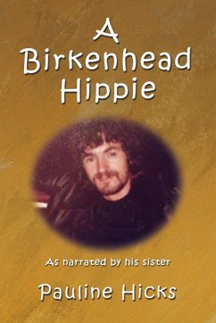 A Birkenhead Hippie - Hicks, Pauline
