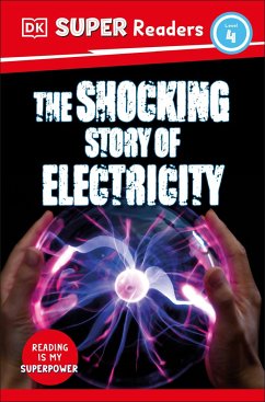 DK Super Readers Level 4 The Shocking Story of Electricity - DK