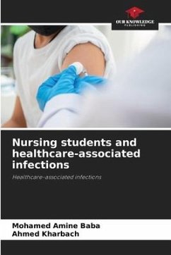 Nursing students and healthcare-associated infections - Baba, Mohamed Amine;Kharbach, Ahmed