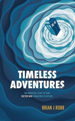 Timeless Adventures - Robb, Brian J.