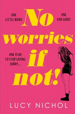 No Worries If Not! (eBook, ePUB) - Nichol, Lucy