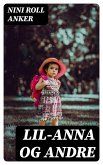 Lil-Anna og andre (eBook, ePUB)