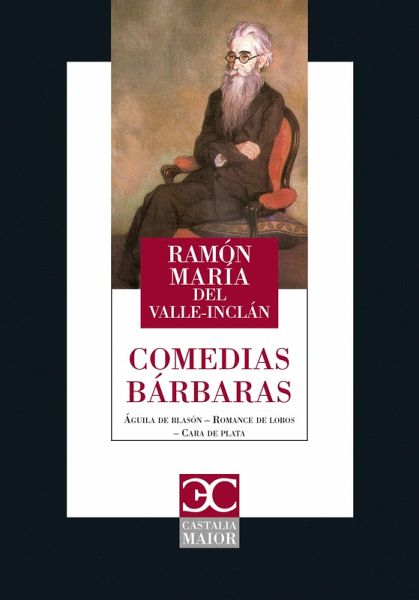 Comedias Bárbaras (eBook, ePUB)