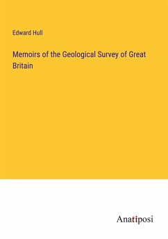 Memoirs of the Geological Survey of Great Britain - Hull, Edward