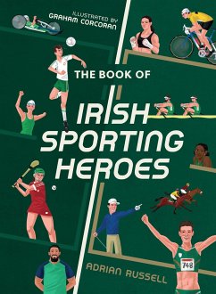 The Book of Irish Sporting Heroes - Russell, Adrian