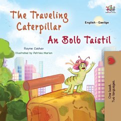 The Traveling Caterpillar (English Irish Bilingual Book for Kids) - Coshav, Rayne; Books, Kidkiddos