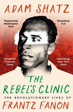 The Rebel's Clinic - Shatz, Adam; Shatz, Adam