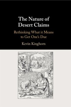 The Nature of Desert Claims - Kinghorn, Kevin (Asbury Theological Seminary, Kentucky)