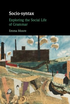 Socio-Syntax - Moore, Emma (University of Sheffield)