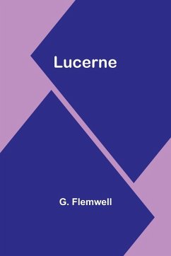 Lucerne - Flemwell, G.