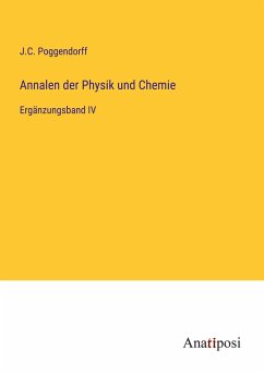 Annalen der Physik und Chemie - Poggendorff, J. C.