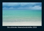 Die schönsten Meereslandschaften 2024 Fotokalender DIN A5