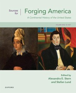 Sources for Forging America Volume One - Hahn, Steven