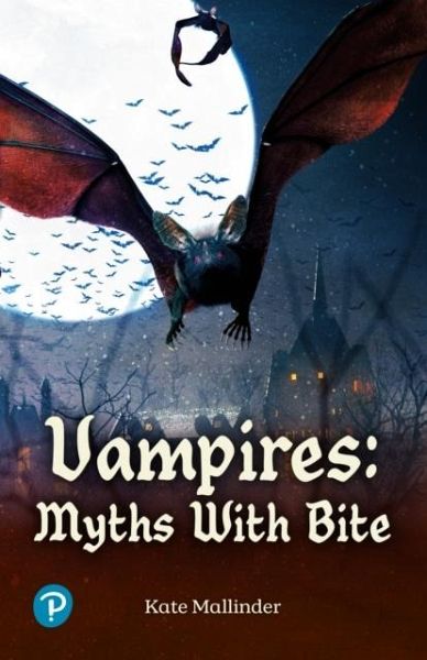 Rapid Plus Stages 10-12 10.7 Vampires: Myths with Bite Rapid Plus Stages 10-12 10.7 Vampires: Myths with Bite