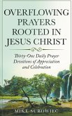 Overflowing Prayers Rooted in Jesus Christ