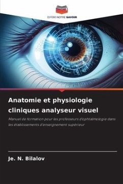 Anatomie et physiologie cliniques analyseur visuel - Bilalov, Je. N.