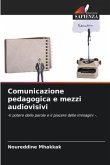 Comunicazione pedagogica e mezzi audiovisivi